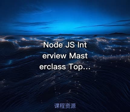Node JS Interview Masterclass Top 200 Questions (PDF)(2025)